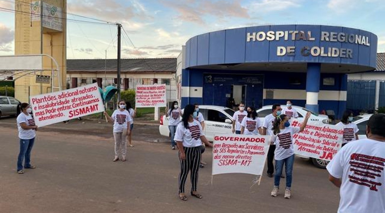 Profissionais do Hospital Regional de Colíder fazem manifesto reivindicando seus direitos.