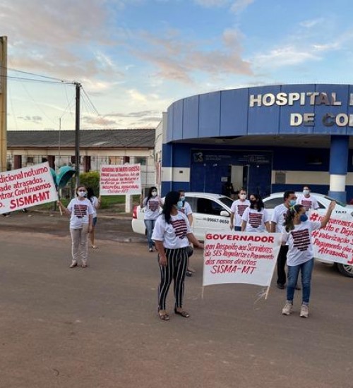 Profissionais do Hospital Regional de Colíder fazem manifesto reivindicando seus direitos.
